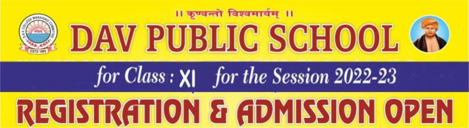 REGISTRATION OPEN FOR ADMISSION IN CLASS XI, SESSION 2022-23.
